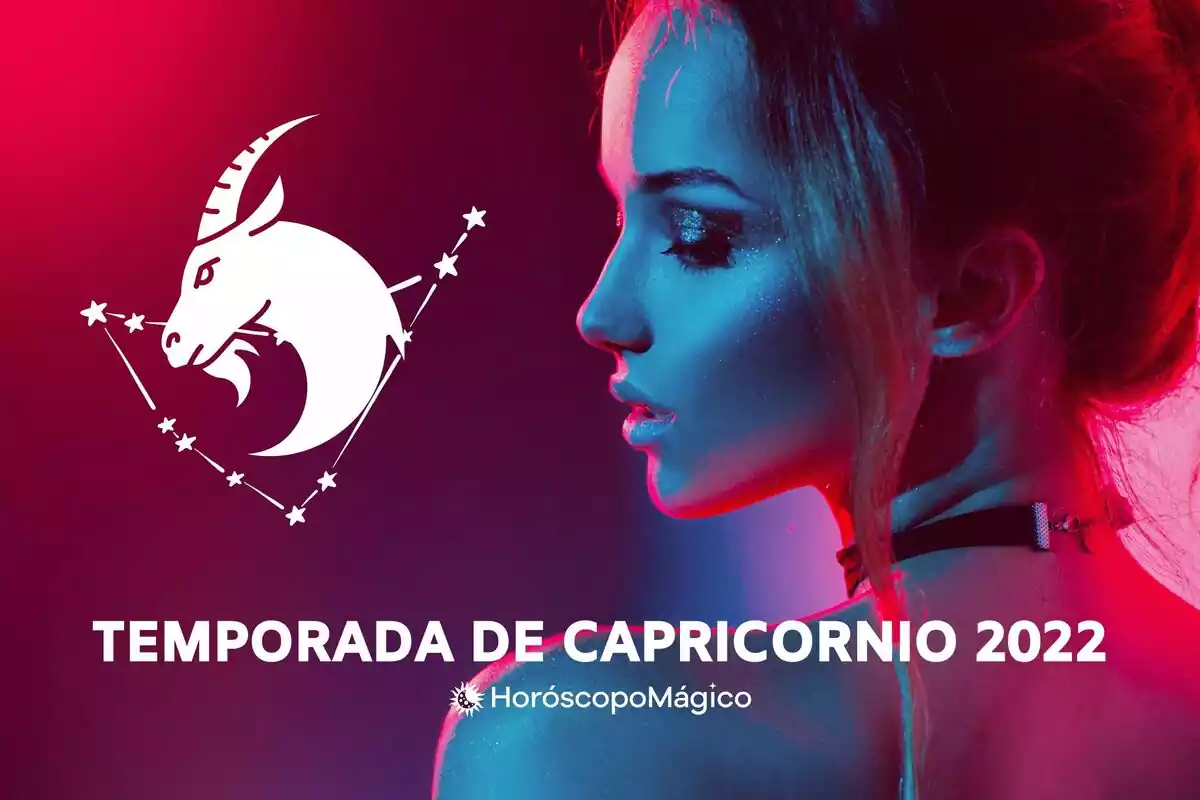 Imagen de una chica de perfilcon el logo y la constelación de Capricornio al lado y la frase 'Temporada de Capricornio 2022'