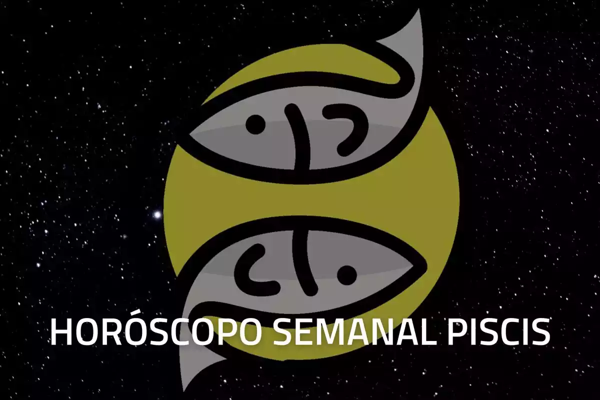 Horóscopo Semanal de Piscis