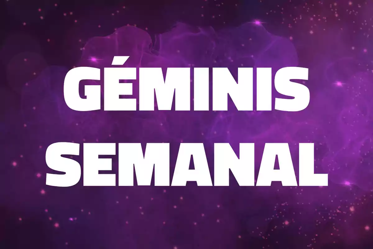Texto en letras blancas que dice Géminis semanal sobre un fondo morado con destellos y luces.