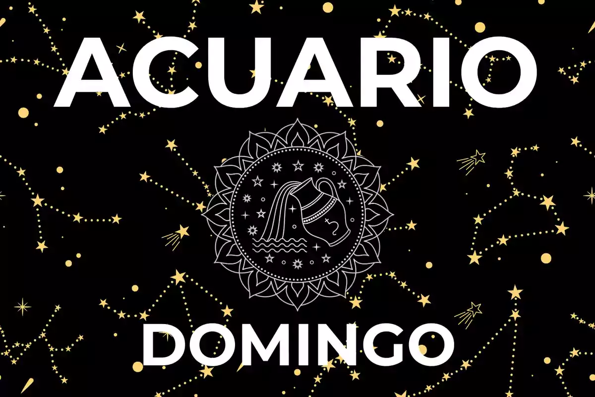 Imagen con la palabra Acuario en la parte superior, un símbolo de un cántaro de agua en el centro y la palabra Domingo en la parte inferior, todo sobre un fondo de constelaciones y estrellas doradas.