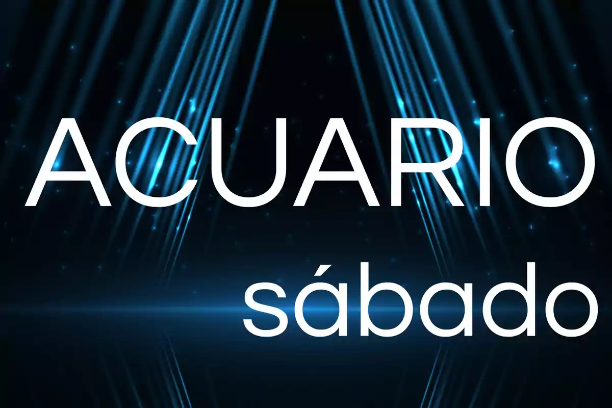 Texto grande que dice Acuario sábado sobre un fondo oscuro con luces azules brillantes.