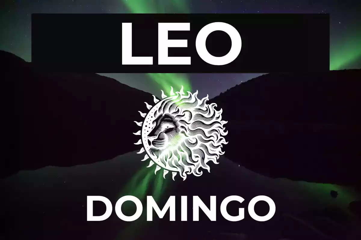 Imagen con fondo de auroras boreales, el texto LEO en la parte superior, un dibujo de león en el centro y la palabra DOMINGO en la parte inferior.