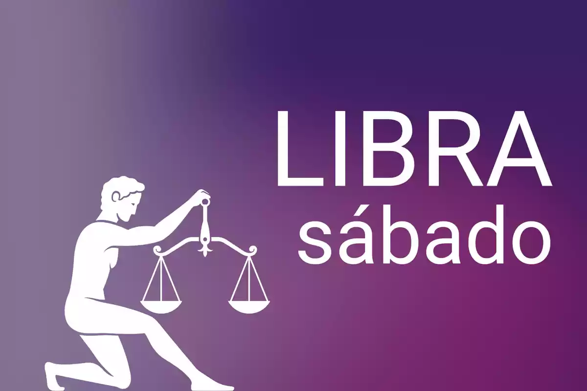 Ilustración de una persona sosteniendo una balanza junto al texto LIBRA sábado sobre un fondo degradado púrpura.