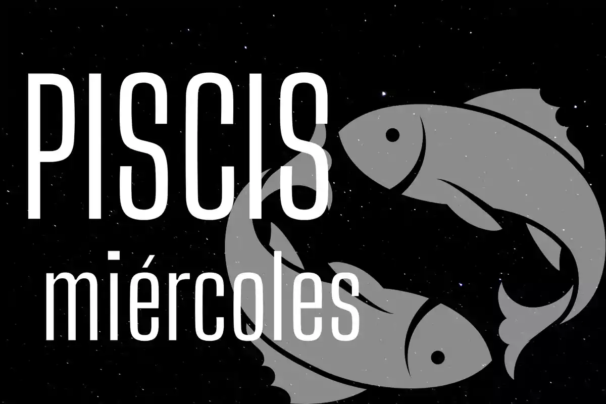 Imagen con el texto Piscis miércoles y dos peces grises sobre un fondo estrellado.