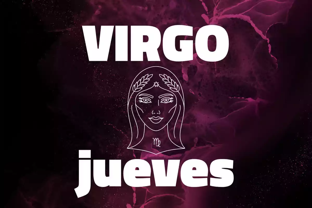 Imagen con fondo púrpura que muestra la palabra Virgo en la parte superior, un dibujo de un rostro femenino en el centro y la palabra jueves en la parte inferior